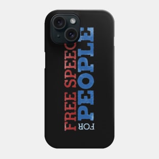 Freedom Of Speech Phone Case