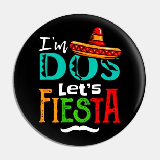 Im Dos Taco Twosday 2nd Birthday Pin