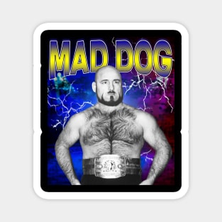 MAD DOG Magnet