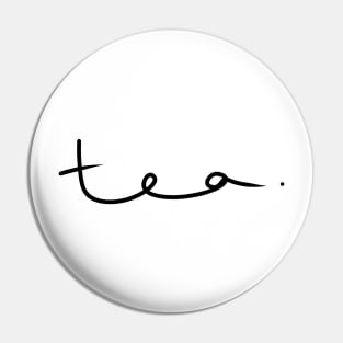 Tea (black) Pin