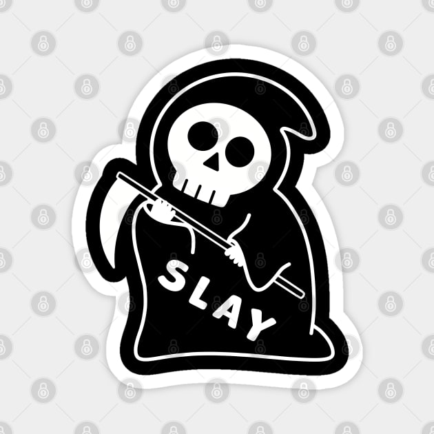 Halloween Grim Reaper Slay Magnet by awesomesaucebysandy