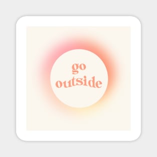 go outside gradient orb Magnet