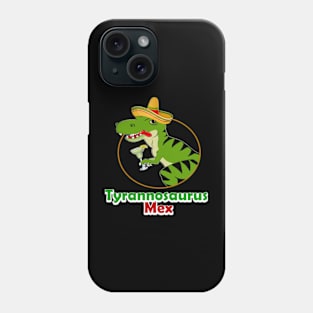 Tyrannosaurus Mex Phone Case