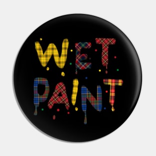 Scottish Wet Paint Pin