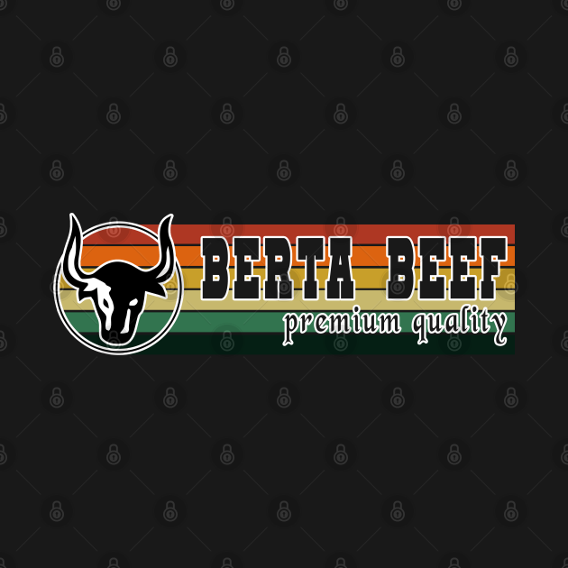 Berta Beef - Letterkenny - T-Shirt