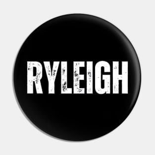 Ryleigh Name Gift Birthday Holiday Anniversary Pin