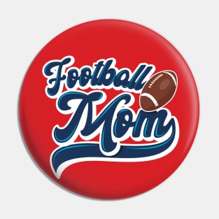 Football mom Pin