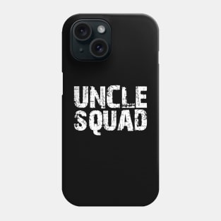 Uncle Squad w Phone Case