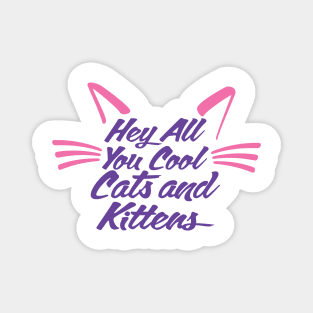 Cool Cats and Kittens Magnet