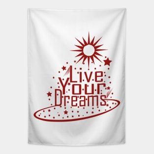 Live Your Dreams Tapestry