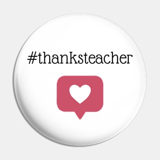 Thanks Teacher Pin