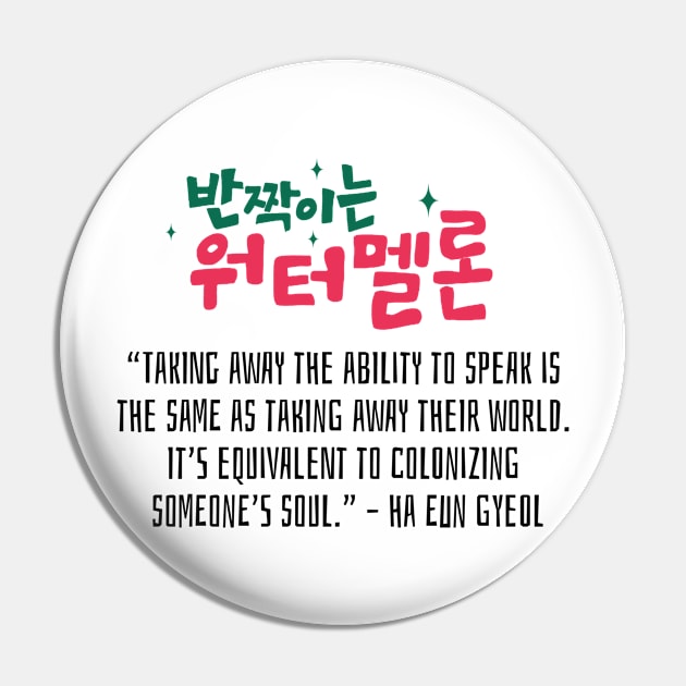 Twinkling Watermelon Korean Drama Quote Pin by ArtRaft Pro