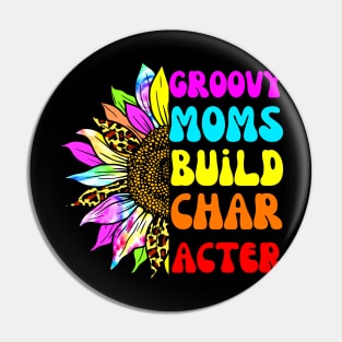 groovy moms build character Pin