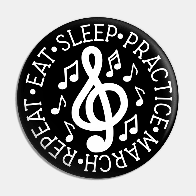 Eat Sleep Practice March Repeat Marching Band Cute Funny Pin by GlimmerDesigns