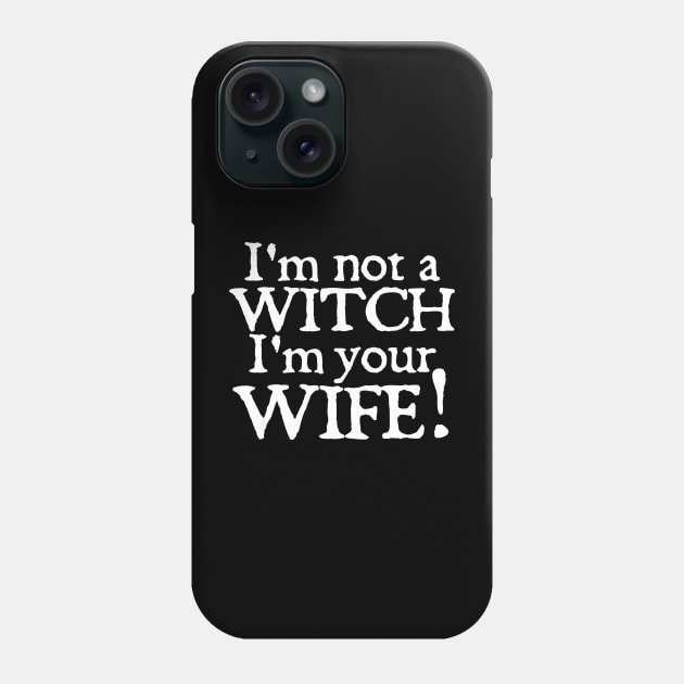 WITCH WIFE Phone Case by Bone Perez