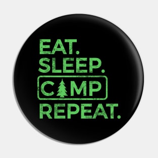 Eat Sleep Camp Repeat Pin
