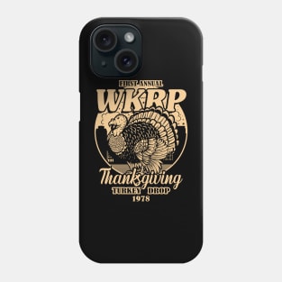 THANKS GIVING 1978 - FIRST ANUAL WKRP Phone Case