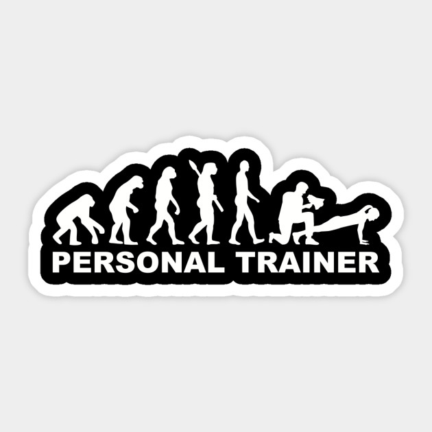 Personal Trainer Evolution Personal Trainer Sticker Teepublic