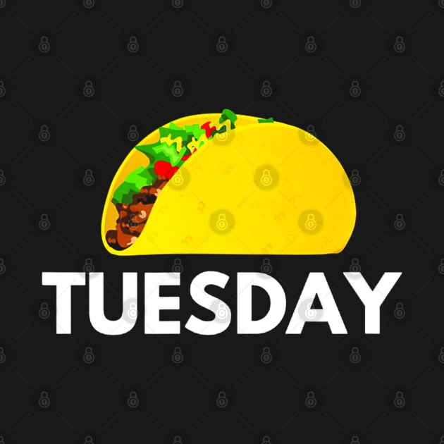 Taco Tuesday Foodie by CovidStore