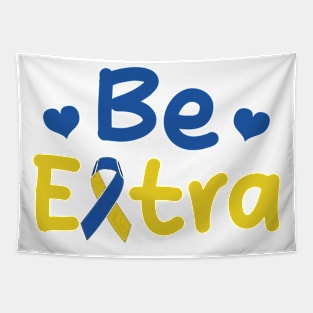 Be Extra Tapestry