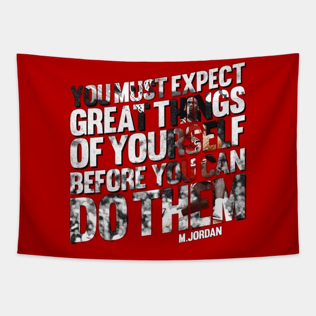 Expect Great Things by Jordan Tapestry by Aefe