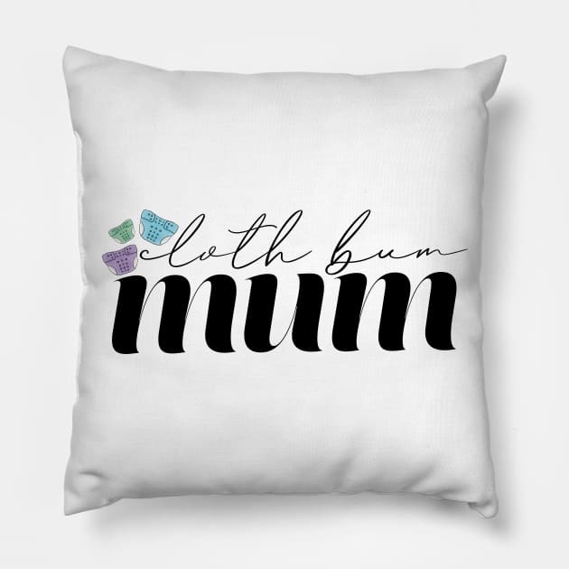 Cloth Bum Mum Pillow by Becki Sturgeon