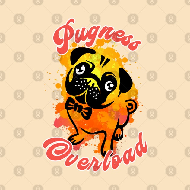 Pugness Overload by sticker happy