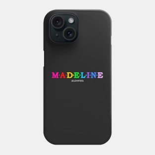 Madeline - Elevated. Phone Case