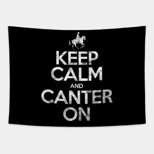 Keep calm and canter on Tapestry