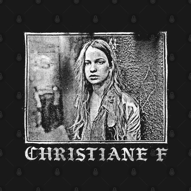 Christiane F. – Wir Kinder vom Bahnhof Zoo by DankFutura