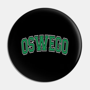 Oswego Ny New York Varsity Style Green Text Pin