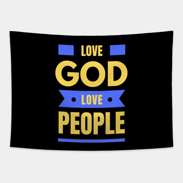 Love God Love People | Christian Tapestry by All Things Gospel