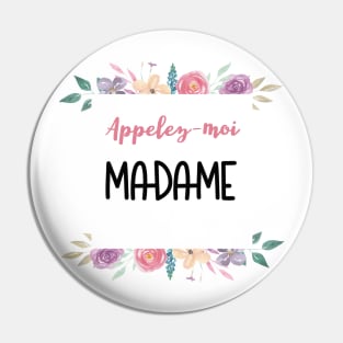 Appelez-moi Madame Pin