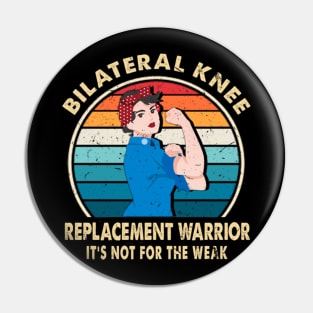 Bi-Lateral Knee Replacement Warrior Surgery Recovery Get Well Soon Pin