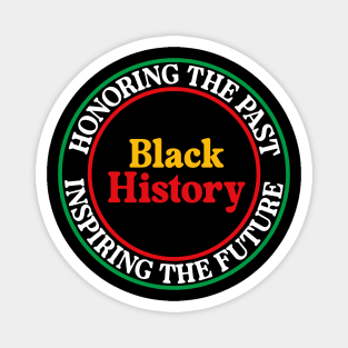 Honoring the Past Inspiring the Future - Black History Seal Magnet