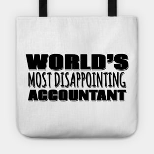 World's Most Disappointing Accountant Tote