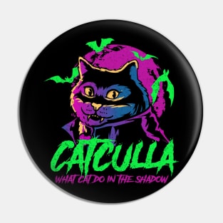 CatCulla What cat do in the shadow Pin