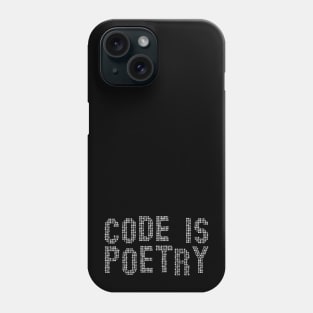Code is poetry funny saying quote gift for programer Phone Case