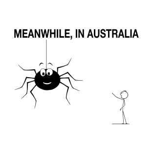 Spiders in Australia T-Shirt