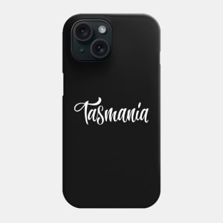 Tasmania Australia Raised Me Tas Tassie Tasmanian Phone Case