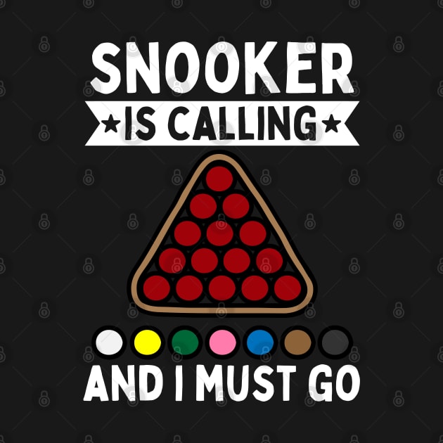 Snooker Is Calling And I Must Go by footballomatic