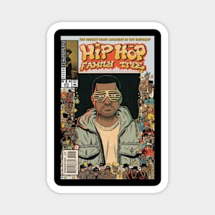 The Rapper Hip Hop Family  Tree Magnet