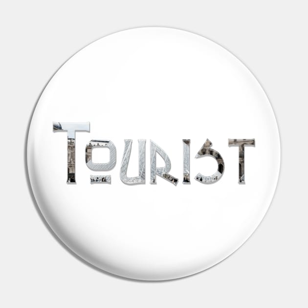 Tourist Pin by afternoontees