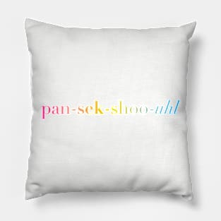 Bi+ Phonetic Spelling (Pansexual Flag Pillow