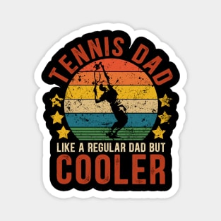 Tennis Dad Funny Vintage Tennis Father's Day Gift Magnet