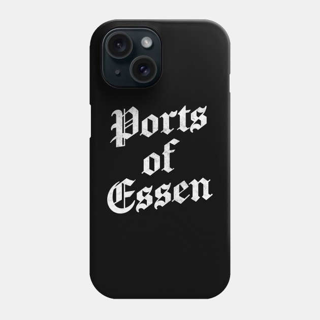 Ports Of Essen ///// IT Crowd Fan Art Design Phone Case by DankFutura