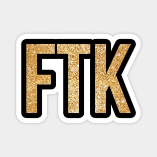 FTK Gold Magnet