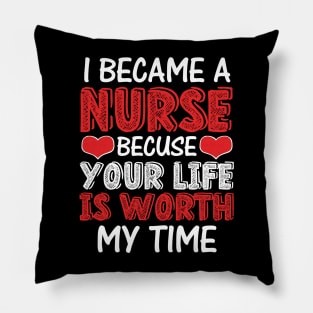 I became a nurse Pillow