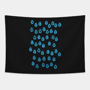 Just tears in rain Tapestry