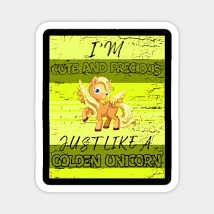 Golden Unicorn Funny Quote Magnet